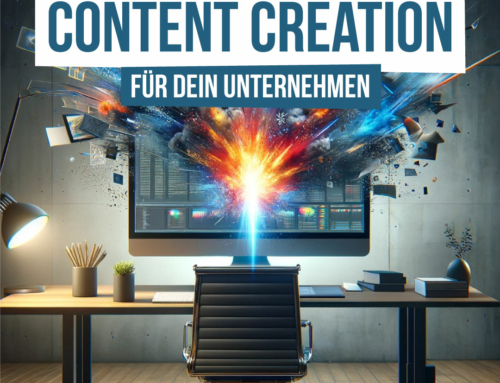 Content Creation für Dein Unternehmen: Wie Du Video, Foto und Social Media meisterst